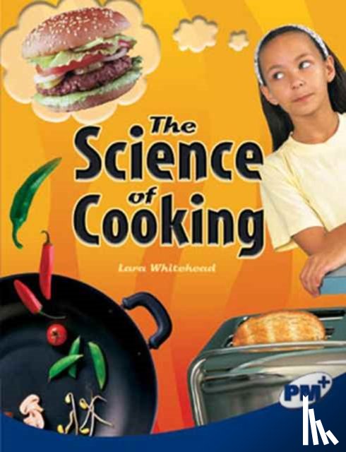 Whitehead, Lara - The Science of Cooking