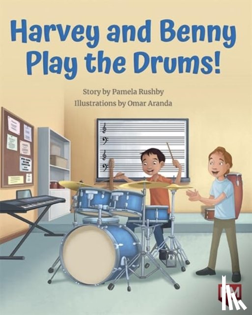 RUSHBY, PAMELA - HARVEY & BENNY PLAY THE DRUMS
