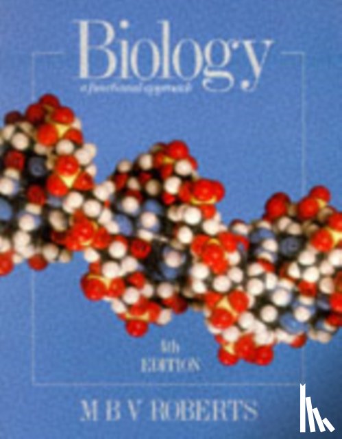 Roberts, Michael - Biology - A Functional Approach