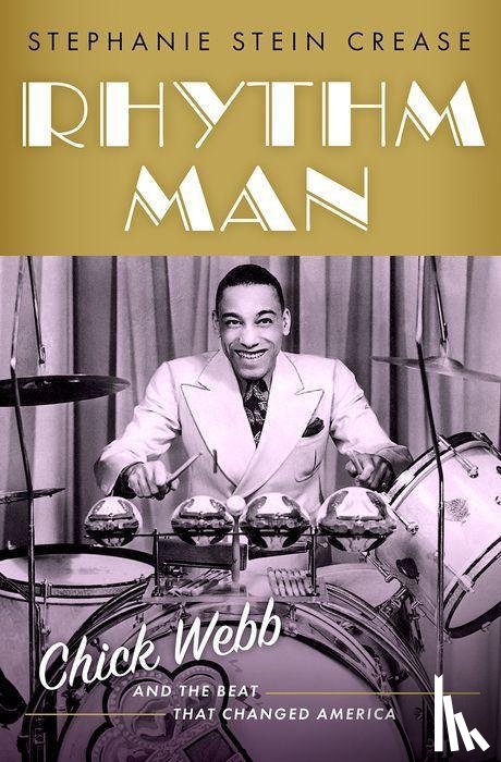 Crease, Stephanie Stein (Independent scholar - Rhythm Man