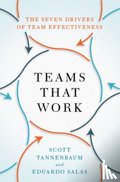Tannenbaum, Scott (President, Salas, Eduardo (Allyn R. & Gladys M. Cline Chair in Psychology - Teams That Work