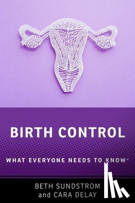Sundstrom, Beth L. (Associate Professor of Communication and Public Health, Delay, Cara (Professor of History - Birth Control