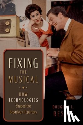 Reside, Douglas L. (Lewis and Dorothy Cullman Curator - Fixing the Musical