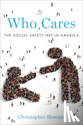 Howard, Christopher (Pamela C. Harriman Professor of Government and Public Policy - Who Cares