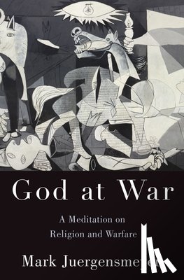 Juergensmeyer, Mark (Distinguished Professor of Sociology and Global Studies - God at War
