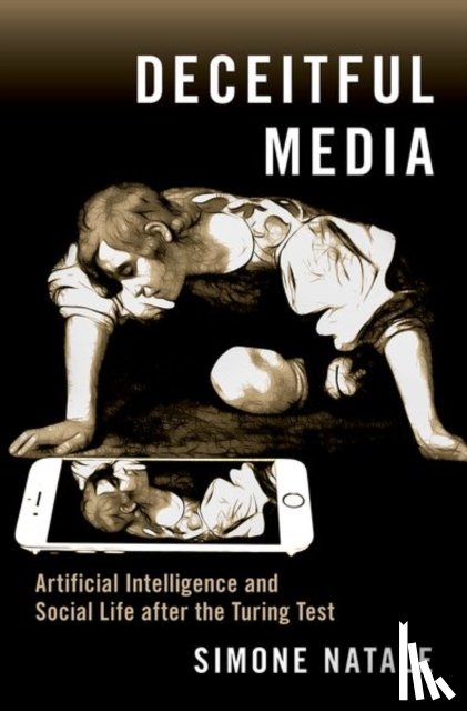 Natale, Simone (Associate Professor in Media Theory and History - Deceitful Media