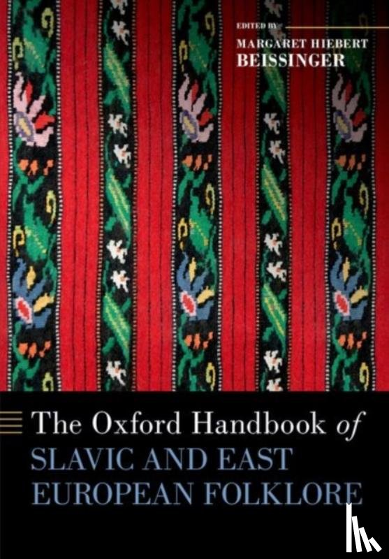  - The Oxford Handbook of Slavic and East European Folklore