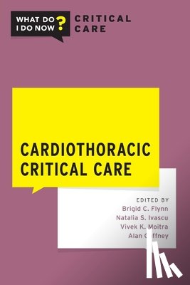  - Cardiothoracic Critical Care