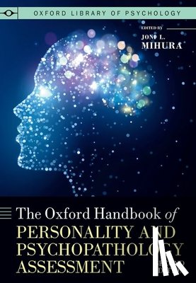  - The Oxford Handbook of Personality and Psychopathology Assessment