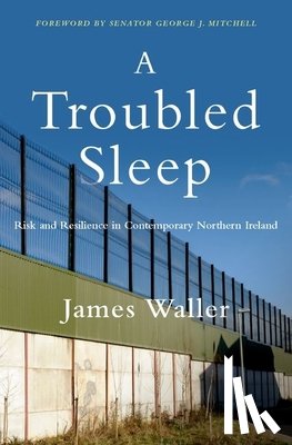Waller, James (Cohen Professor of Holocaust and Genocide Studies - A Troubled Sleep