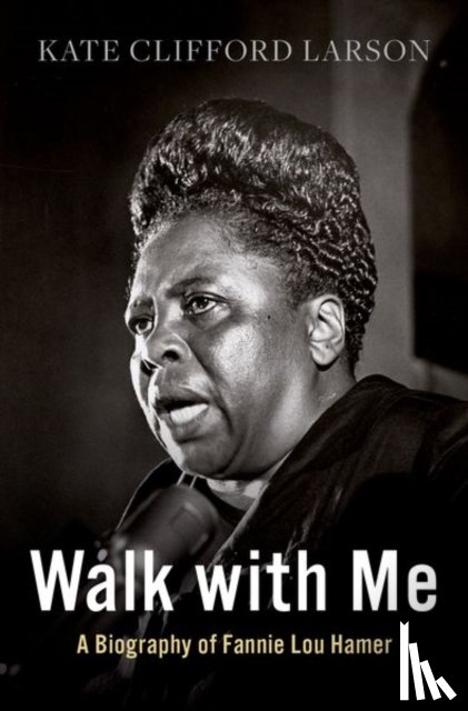 Larson, Kate Clifford (Brandeis Women's Studies Research Center Scholar - Walk with Me