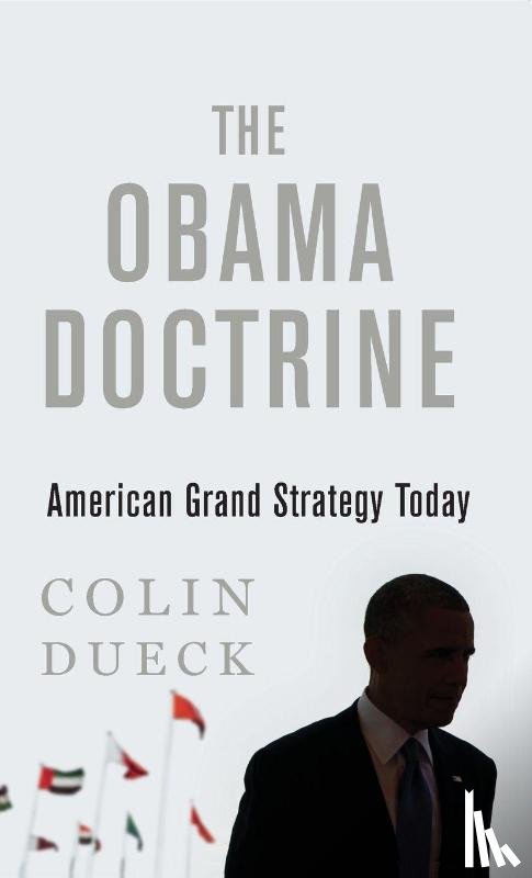 Dueck, Colin - Obama Doctrine
