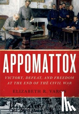 Varon, Elizabeth R. (Langbourne M. Williams Professor of American History - Appomattox