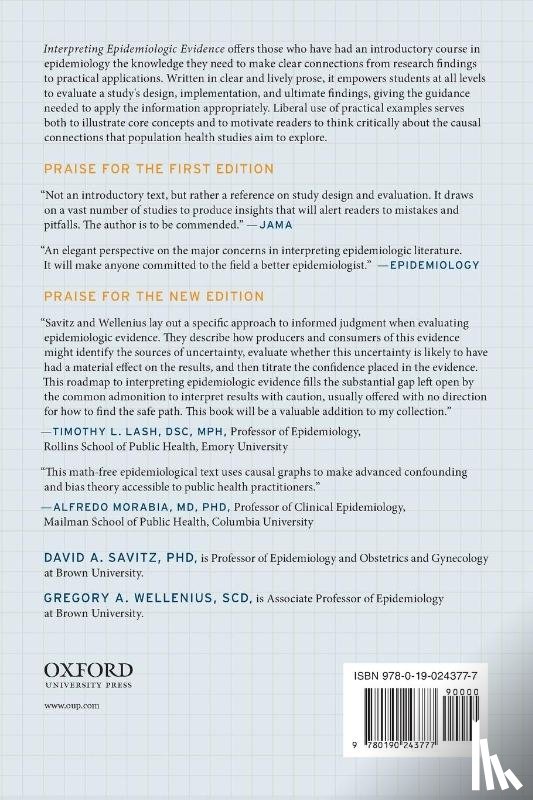Savitz, David A. (Professor of Epidemiology and Obstetrics and Gynecology, Wellenius, Gregory A. (Associate Professor of Epidemiology - Interpreting Epidemiologic Evidence