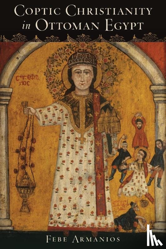 Armanios, Febe (Assistant Professor of History - Coptic Christianity in Ottoman Egypt