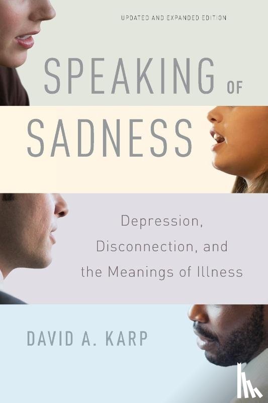 Karp, David A. - Speaking of Sadness