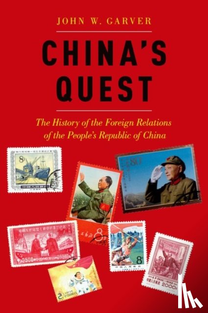Garver, John W. (Professor of International Relations - China's Quest