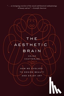 Chatterjee, MD - The Aesthetic Brain