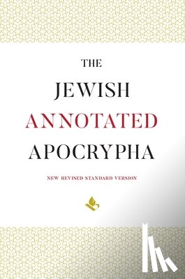  - The Jewish Annotated Apocrypha