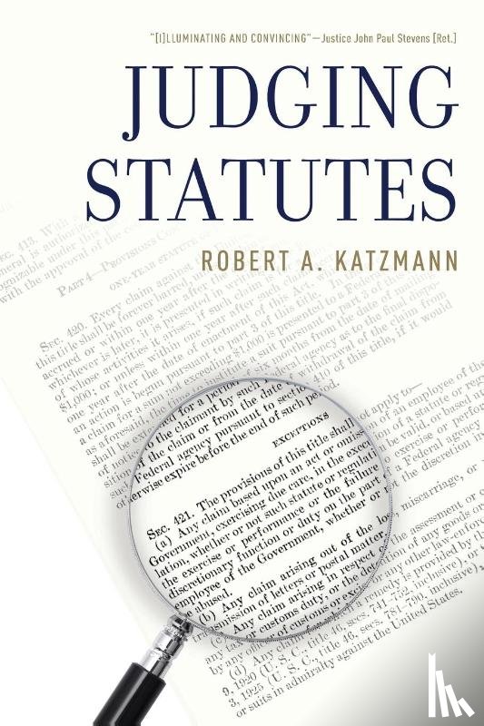 Katzmann, Robert A. (Chief Judge - Judging Statutes