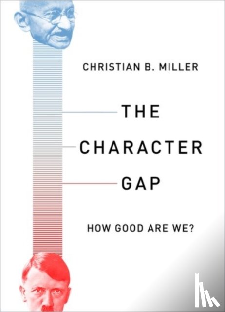 Miller, Christian B. ( - The Character Gap