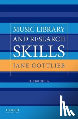 Gottlieb, Jane - Music Library and Research Skills