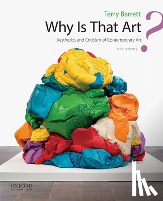 Barrett, Terry - Why Is That Art?: Aesthetics and Criticism of Contemporary Art