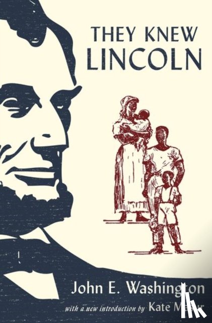 Washington, John E. - They Knew Lincoln