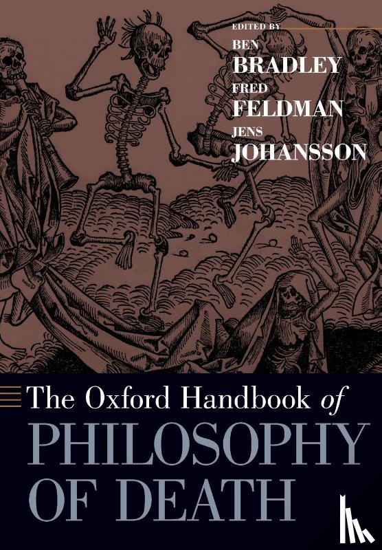  - The Oxford Handbook of Philosophy of Death