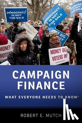Mutch, Robert E. (Independent scholar - Campaign Finance