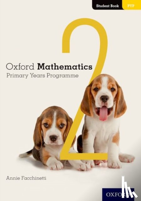 Facchinetti, Annie - Oxford Mathematics Primary Years Programme Student Book 2