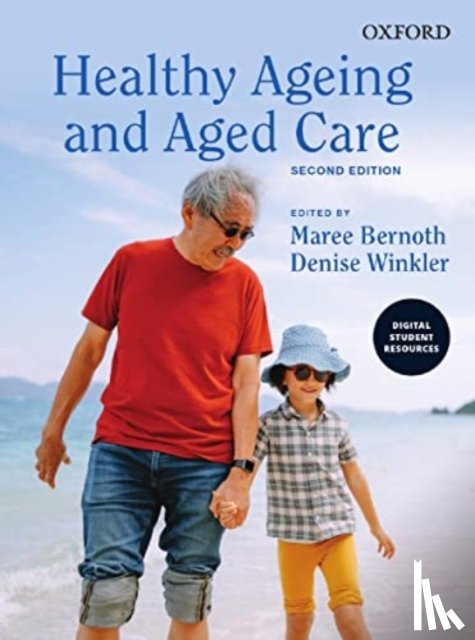 Bernoth, Maree (Associate Professor, Winkler, Dr Denise (Communications Director - Healthy Ageing and Aged Care