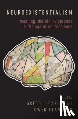  - Neuroexistentialism