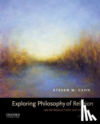 Cahn, Steven M. - EXPLORING PHILOSOPHY OF RELIGI