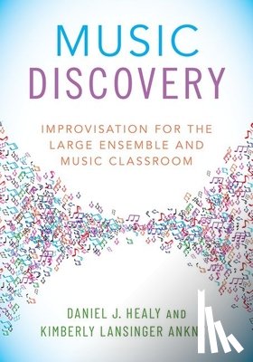 Healy, Daniel J. (Music Instructor, Ankney, Kimberly Lansinger (Director of Music Education - Music Discovery