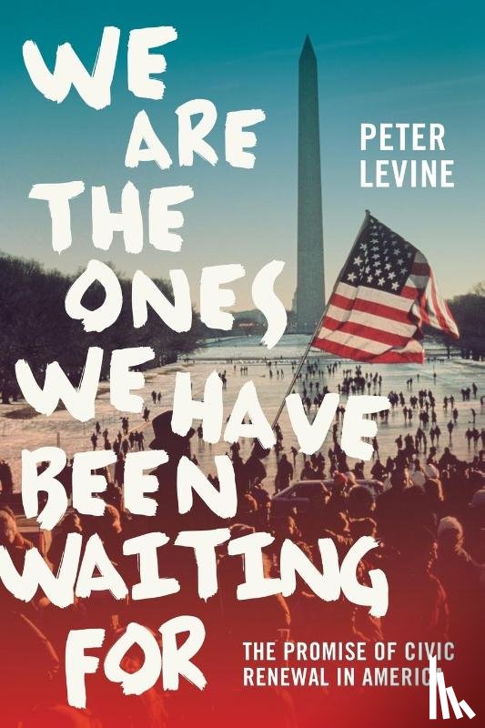 Levine - We Are the Ones We Have Been Waiting For