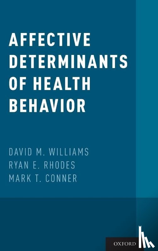  - Affective Determinants of Health Behavior