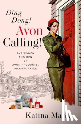 Manko, Katina (Independent scholar - Ding Dong! Avon Calling!