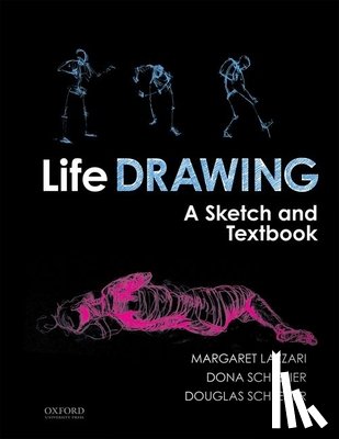 Lazzari, Margaret - Life Drawing: A Sketch and Textbook