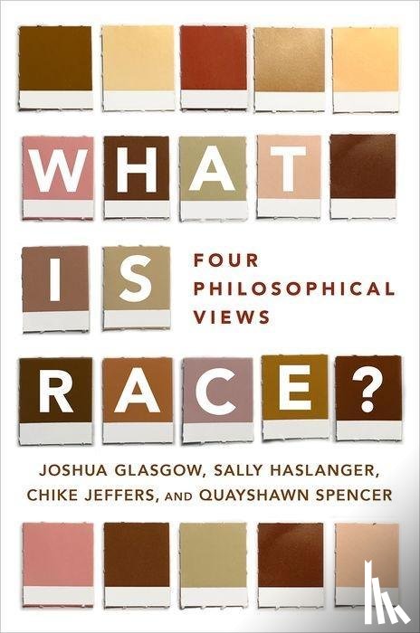 Glasgow, Joshua (Robert S. Blank Presidential Associate Professor of Philosophy, Haslanger, Sally (Professor, Jeffers, Chike (Associate Professor, Spencer, Quayshawn (Assistant Professor - What Is Race?