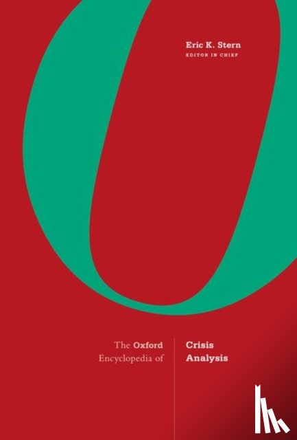 Stern, Eric K. - Oxford Encyclopedia of Crisis Analysis