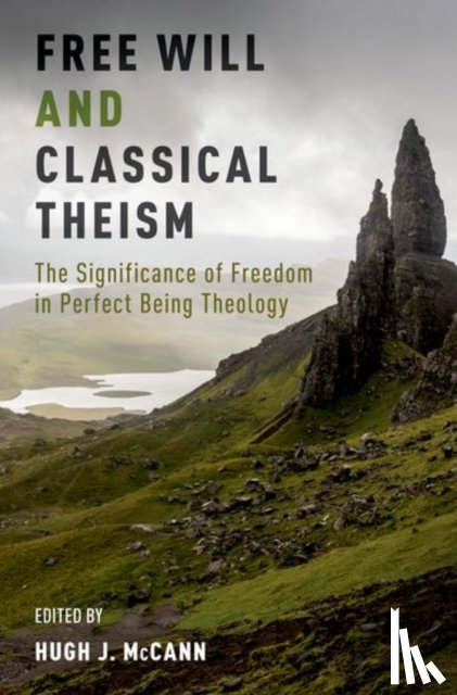  - Free Will and Classical Theism