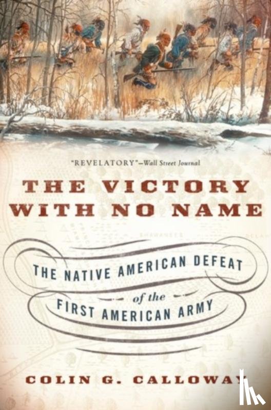 Calloway, Colin G. (Professor of Native American Studies - The Victory with No Name