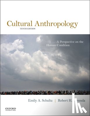 Schultz, Emily A. - Cultural Anthropology: A Perspective on the Human Condition