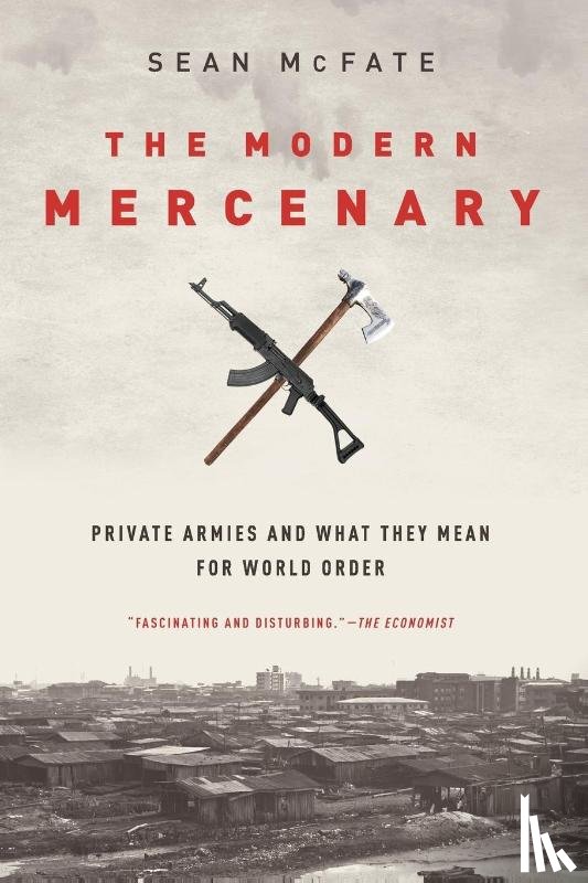 McFate, Sean (Associate Professor - The Modern Mercenary