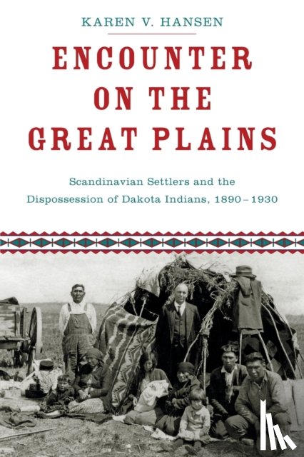 Hansen, Karen (Professor of Sociology & Women's and Gender Studies - Encounter on the Great Plains