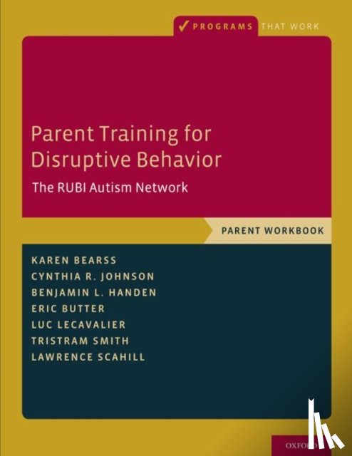 Bearss, Karen (Associate Professor, Johnson, Cynthia R. (Associate Professor, Handen, Benjamin L. (Professor of Psychiatry and Pediatrics, Butter, Eric (Behavioral Treatment Specialist/Research Associate - Parent Training for Disruptive Behavior