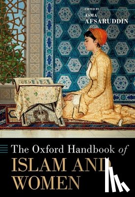  - The Oxford Handbook of Islam and Women