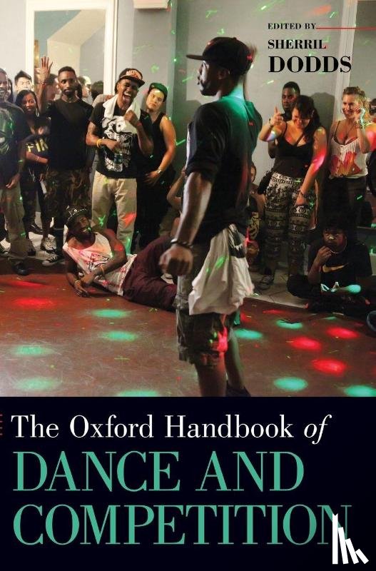  - The Oxford Handbook of Dance and Competition