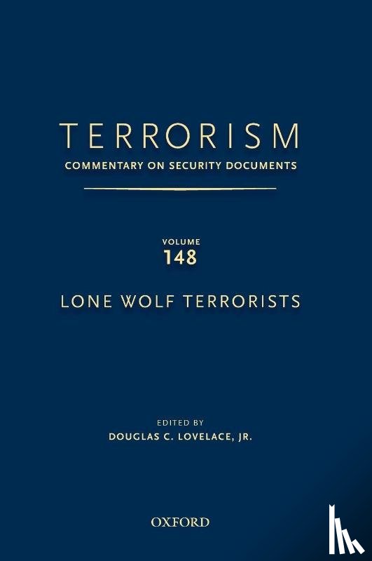  - Terrorism: Commentary on Security Documents Volume 148